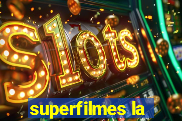 superfilmes la